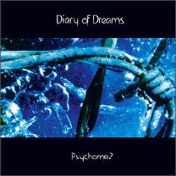 Diary Of Dreams : Psychoma?